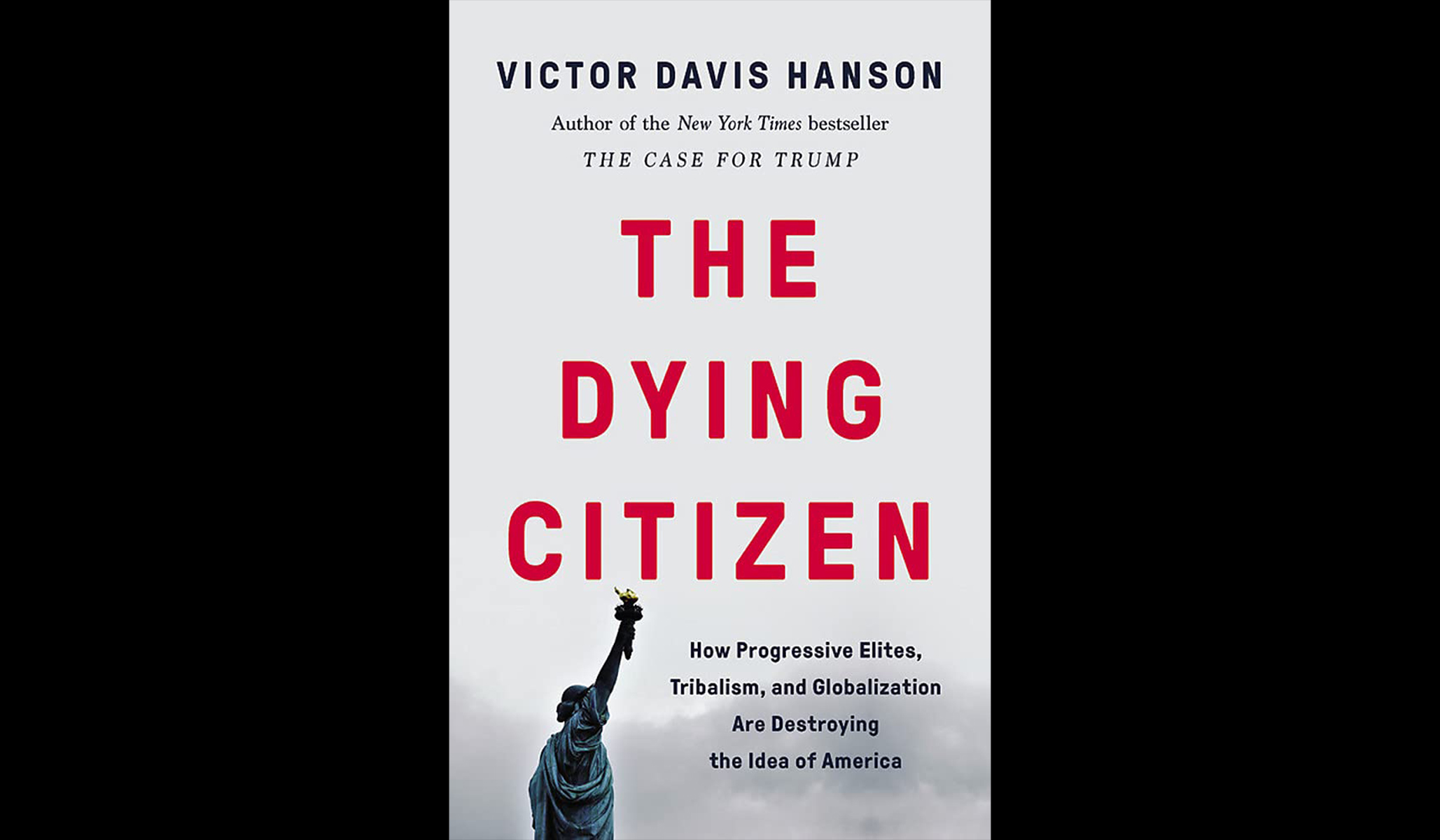 The Bookmonger -- Episode 372: 'The Dying Citizen' by Victor Davis Hanson |  National Review