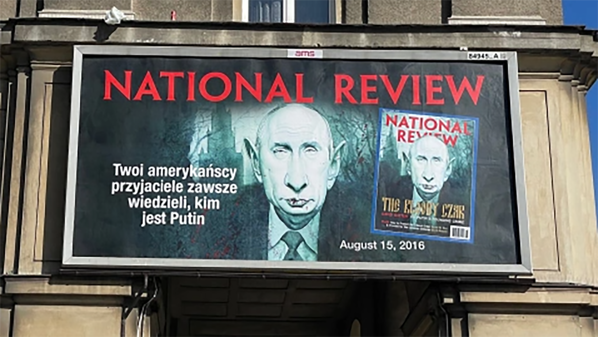 NR Unveils &lsquo;Bloody Czar&rsquo; Billboards in Poland Showcasing Longstanding Opposition to Putin